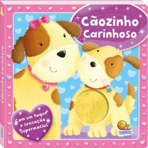 LIVRO INANTIL - AMO VOCE, MAMAE! CAOZINHO CARINHOSO