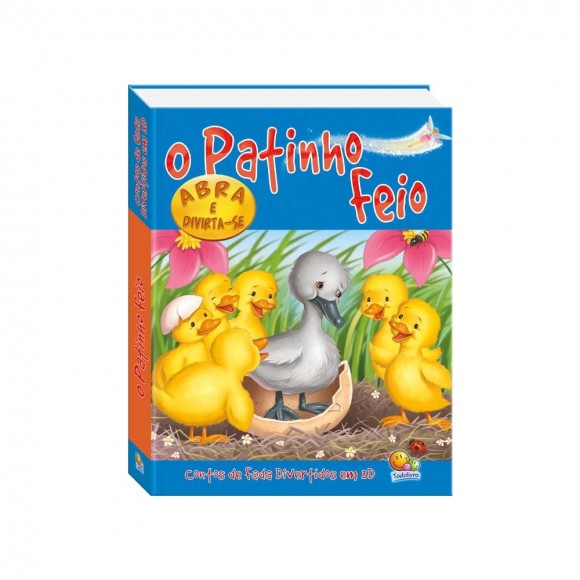 LIVRO INFANTIL - CONTOS DE FADA DIVERTIDOS EM 3D: PATINHO FEIO, O