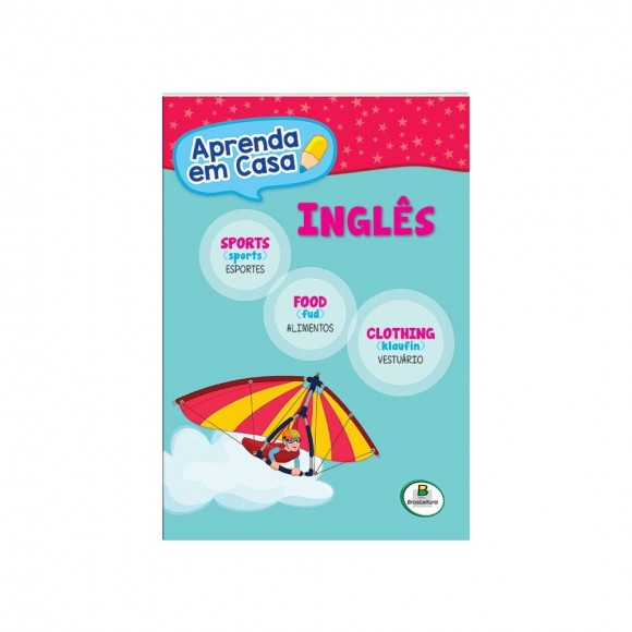 LIVRO INFANTIL - INGLES APRENDA EM CASA ESPORTE/ ALIMENTACAO/ VESTUARIO